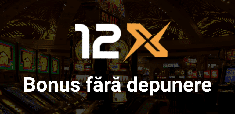 img rep bonus fara depunere 12xbet