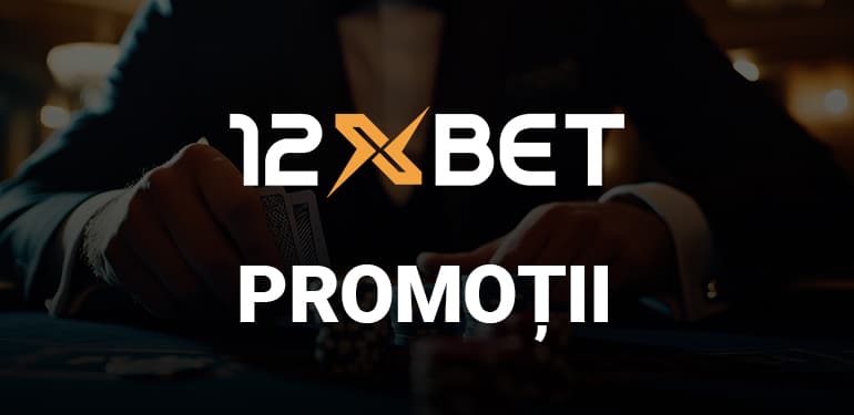 Promoții 12xbet