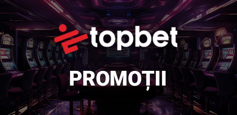 promotii topbet casino